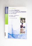 Intuitive Medizin - Anthroposophische ...