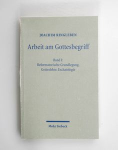 Arbeit am Gottesbegriff. Bd. 1: Reform...