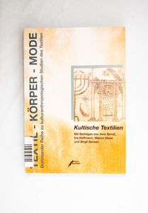 Textil, Körper, Mode, Bd.2, Kultische ...