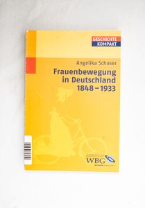 FRAUENBEWEGUNG IN DEUTSCHLAND. 1848-19...