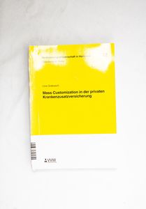 Mass Customization in der privaten Kra... Mass Customization in der privaten Kra...