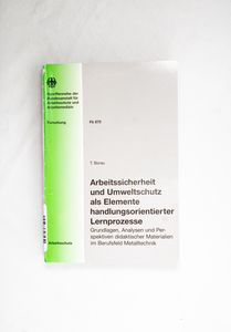 Arbeitssicherheit und Umweltschutz als...