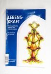 Lebenskraft. Homöopathische Impulse zur Transform