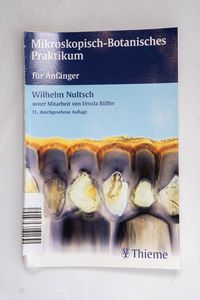 Mikroskopisch-botanisches Praktikum fü...