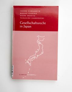 Gesellschaftsrecht in Japan / Ichirô K...