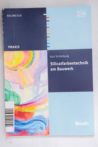 Silicatfarbentechnik am Bauwerk: Vorte... Silicatfarbentechnik am Bauwerk: Vorte...