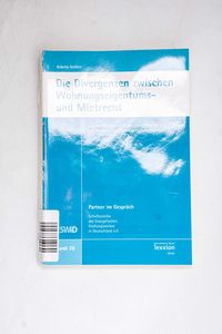 Die Divergenzen zwischen Wohungseigent... Die Divergenzen zwischen Wohungseigent...