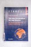 Von den Karawanken bis zum Kosovo. Die...