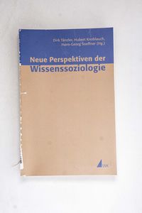 Neue Perspektiven der Wissenssoziologi... Neue Perspektiven der Wissenssoziologi...