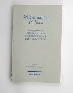Schleiermachers Dialektik Die Liebe zu...