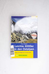 Leichte 3000er in den Ostalpen: Über W...