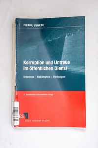 Korruption und Untreue im öffentlichen... Korruption und Untreue im öffentlichen...