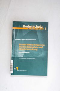 Bundes-Bodenschutzgesetz/Bundes-Bodens... Bundes-Bodenschutzgesetz/Bundes-Bodens...
