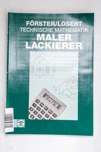 Technische Mathematik für Maler und La...