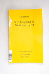 Streitbeilegung im Welthandelsrecht: M... Streitbeilegung im Welthandelsrecht: M...