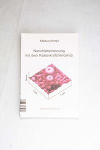Nanohärtemessung mit dem Rasterkraftmi... Nanohärtemessung mit dem Rasterkraftmi...