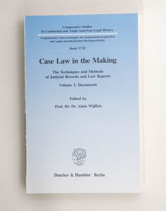 Case law in the making Teil: Vol. 2., ... Case law in the making Teil: Vol. 2., ...