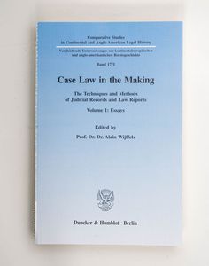 Case law in the making Teil: Vol. 1., ... Case law in the making Teil: Vol. 1., ...