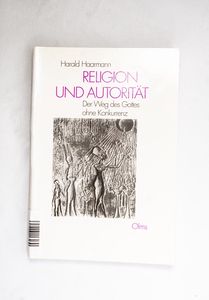 Religion und Autorität: Der Weg des Go... Religion und Autorität: Der Weg des Go...
