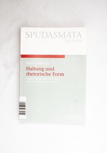 Haltung und rhetorische Form Haltung und rhetorische Form