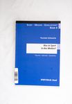 Was ist Sport in den Medien?: Theorien - Befunde -