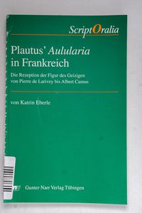 Plautus Aulularia in Frankreich (Scrip...