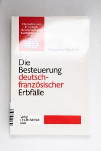 Die Besteuerung deutsch-französischer ... Die Besteuerung deutsch-französischer ...