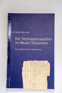 Der Septuagintapsalter im Neuen Testam... Der Septuagintapsalter im Neuen Testam...