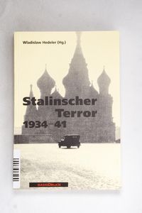 Stalinscher Terror: Eine Bilanz (Osteu... Stalinscher Terror: Eine Bilanz (Osteu...