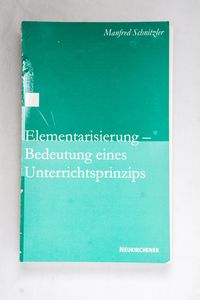 Elementarisierung - Bedeutung eines Un...