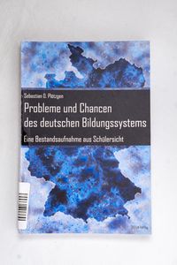 Probleme und Chancen des deutschen Bil... Probleme und Chancen des deutschen Bil...