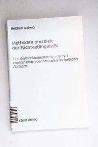Methoden und Ziele der Fachtextlinguis... Methoden und Ziele der Fachtextlinguis...