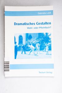 Dramatisches Gestalten