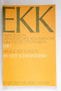 Der Erste Johannesbrief EKK XXIII/1 Ev... Der Erste Johannesbrief EKK XXIII/1 Ev...