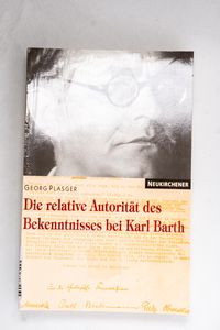 Die relative Autorität des Bekenntniss... Die relative Autorität des Bekenntniss...