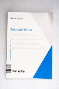 Sein und Sollen. Eine Untersuchung zur... Sein und Sollen. Eine Untersuchung zur...