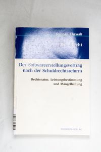 Der Softwareerstellungsvertrag nach de... Der Softwareerstellungsvertrag nach de...
