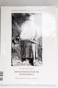 Der kommagenische Mazdaismus. Istanbul... Der kommagenische Mazdaismus. Istanbul...