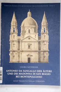 Antonio da Sangallo der Ältere und die... Antonio da Sangallo der Ältere und die...