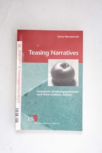 Teasing Narratives: Europäische Verfüh... Teasing Narratives: Europäische Verfüh...