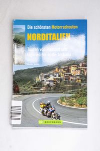 Die schönsten Motorradtouren: Nordital...