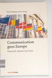 Communication goes Europe: Österreich-Brüssel und retour