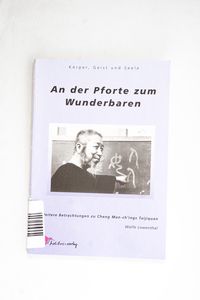 An der Pforte zum Wunderbaren: Weitere... An der Pforte zum Wunderbaren: Weitere...