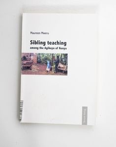 Sibling teaching among the Agikuyu of ...