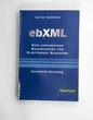 Ebxml Das Umfassende Rahmenwerk Fur Electronic Business - Hackl Nder, Carmen