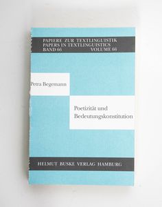 Poetizität und Bedeutungskonstitution....