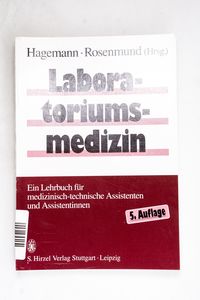 Laboratoriumsmedizin: Ein Lehrbuch für...