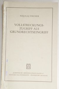 Vollstreckungszugriff als Grundrechtse... Vollstreckungszugriff als Grundrechtse...