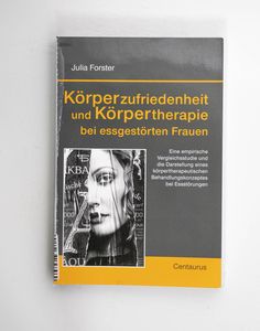 Körperzufriedenheit und Körpertherapie... Körperzufriedenheit und Körpertherapie...