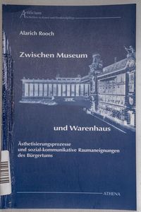 Zwischen Museum und Warenhaus - Alaric... Zwischen Museum und Warenhaus - Alaric...